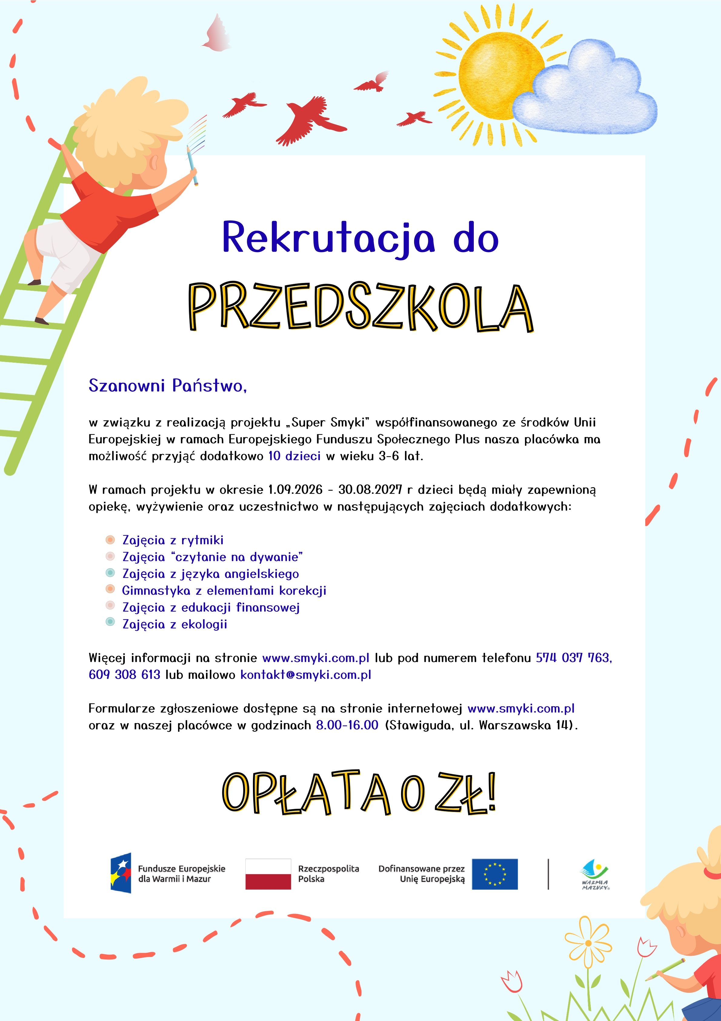 Rekrutacja do Przedszkola Super Smyki w Stawigudzie
